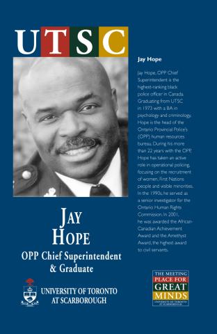 Poster for Great Minds Campaign (UTSC Component) Featuring Photograph and Biographical Material for Jay Hope