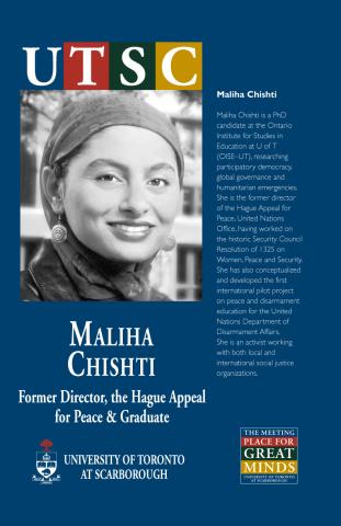 Poster for Great Minds Campaign (UTSC Component) Featuring Photograph and Biographical Material for Maliha Chishti